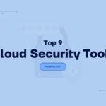 Cloud Security Tools