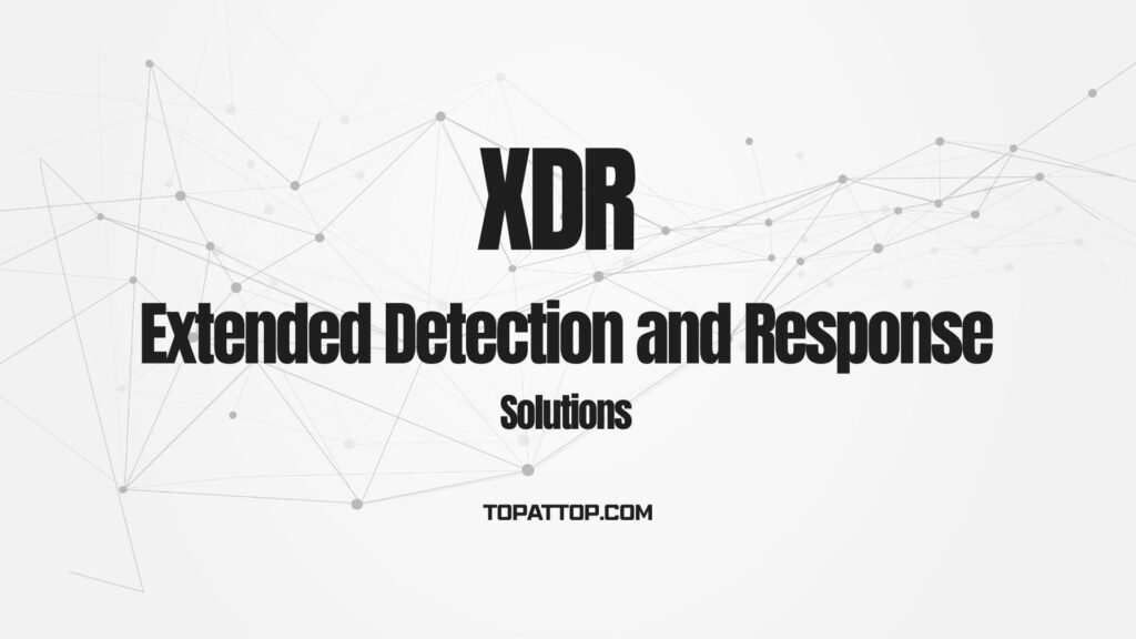 XDR Solutions