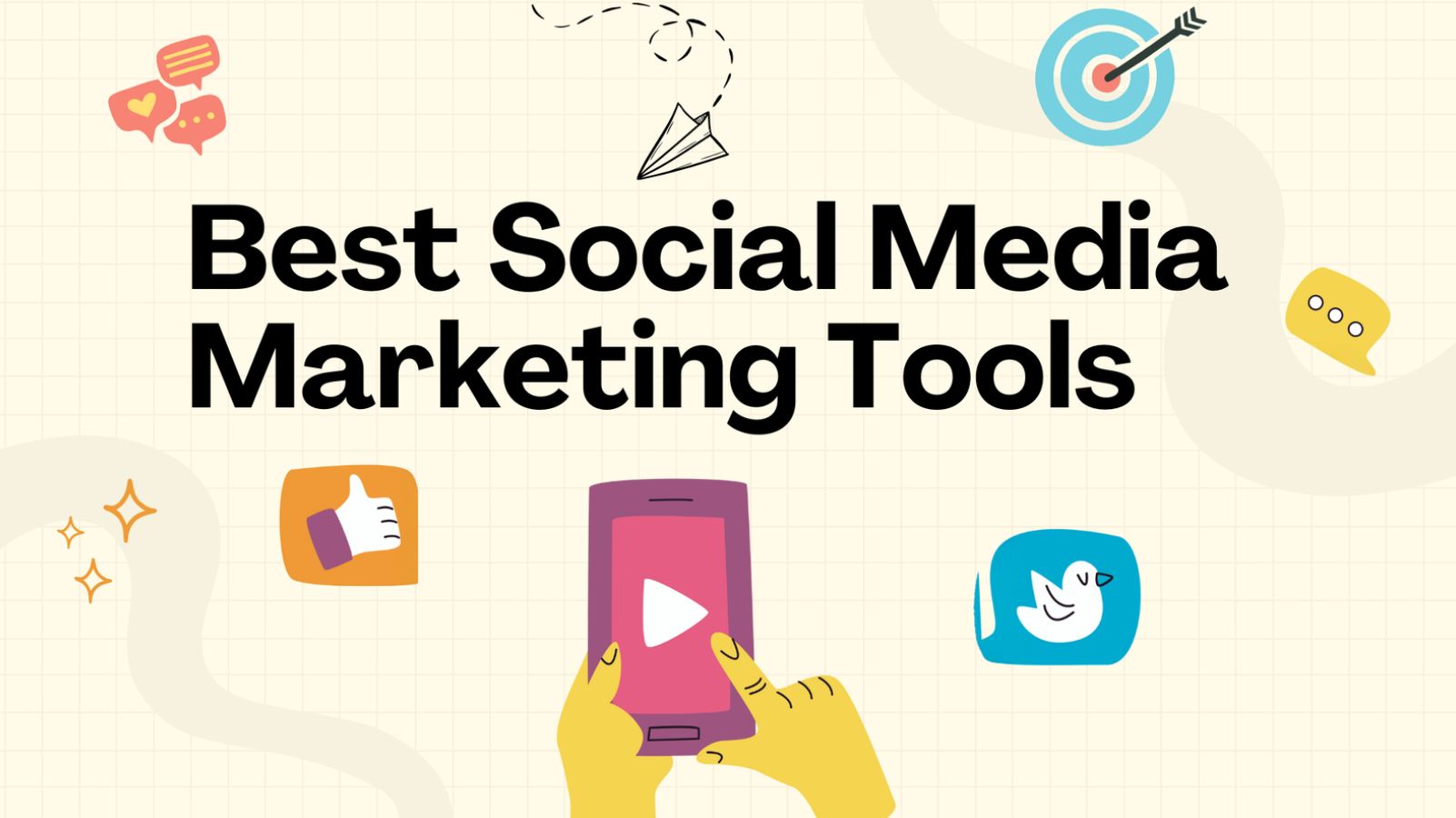 Social Media Marketing Tools